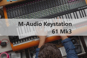 M-Audio Keystation 61 MK3 – третє покоління популярних п’ятиоктавних MIDI-клавіатур