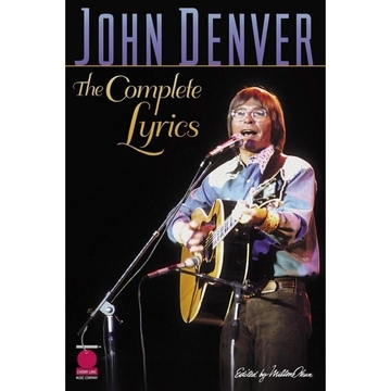 John Denver Complete Lyrics Hal Leonard 2500459 Ноти по вокалу фото 1